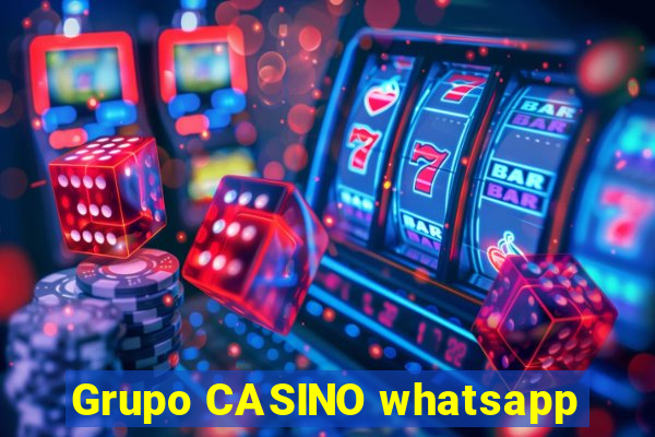 Grupo CASINO whatsapp